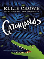 Gatorlands: The Worst Summer Ever Series Book 1