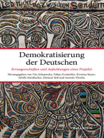 Demokratisierung der Deutschen: Errungenschaften und Anfechtungen eines Projekts