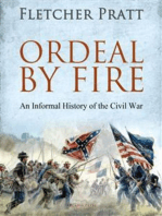 Ordeal by Fire: An Informal History of the Civil War