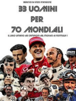 33 Uomini per 70 Mondiali: Il lato umano dei Campioni del Mondo di Formula 1