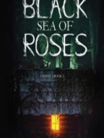 The Black Sea Of Roses