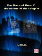 Sirens Of Theta X: The Return Of The Dragons.