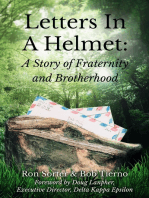 Letters In A Helmet: A Story of Fraternity and Brotherhood