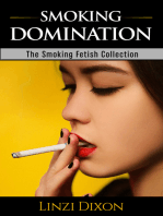 Smoking Domination