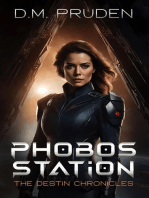 Phobos Station: The Destin Chronicles, #2