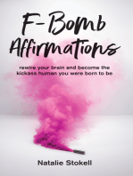 F-Bomb Affirmations