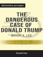 Summary: “The Dangerous Case of Donald Trump: 37 Psychiatrists and Mental Health Experts Assess a President - Updated and Expanded with New Essays" by Bandy X. Lee - Discussion Prompts