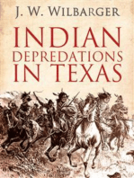 Indian Depredations in Texas