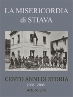 La Misericordia di Stiava 1908 2008