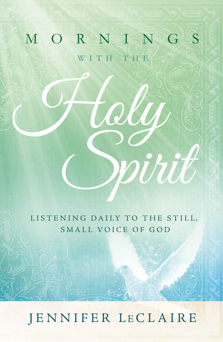 Read Mornings With The Holy Spirit Online By Jennifer Leclaire Books