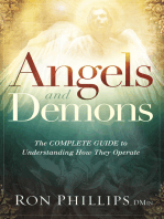 Angels and Demons: The Complete Guide to Understanding How They Operate