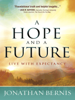A Hope and a Future: Live With Expectancy