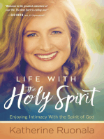 Life With the Holy Spirit: Enjoying Intimacy With the Spirit of God