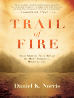 Trail of Fire: True Stories From Ten of the Most Powerful Moves of God