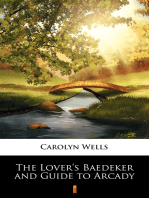 The Lover’s Baedeker and Guide to Arcady
