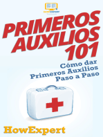 Primeros Auxilios 101: Cómo dar Primeros Auxilios Paso a Paso