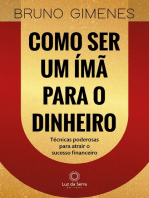 Como ser um ímã para o dinheiro