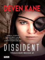 Dissident: Tracker Trilogy, #2