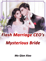 Flash Marriage: CEO's Mysterious Bride: Volume 3