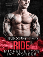 Unexpected Ride: A Dark Mafia Romance: Never Been Caught, #1