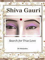 Shiva Gauri: Search for True Love: Shiva Gauri, #2