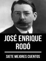 7 mejores cuentos de José Enrique Rodó