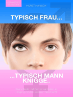 Typisch Frau - Typisch Mann Knigge 2100