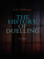 The History of Duelling (Vol.1&2): Complete Edition