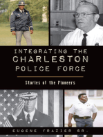 Integrating the Charleston Police Force: Stories of the Pioneers