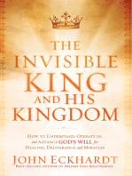 The Invisible King and His Kingdom