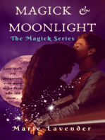 Magick & Moonlight (Magick Series Book 1)