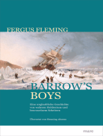 Barrow's Boys: Eine unglaubliche Geschichte von wahrem Heldenmut und bravourösem Scheitern