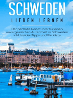 Schweden lieben lernen: Der perfekte Reiseführer für einen unvergesslichen Aufenthalt in Schweden inkl. Insider-Tipps und Packliste