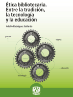 Ética bibliotecaria: Entre la tradición, la tecnología y la educación