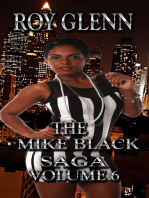 The Mike Black Saga Volume 6