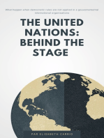 The United Nations: Behind the Stage