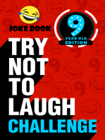 Try Not to Laugh Challenge 9 Year Old Edition: A Hilarious and Interactive Joke Book Toy Game for Kids - Silly One-Liners, Knock Knock Jokes, and More for Boys and Girls Age Nine
