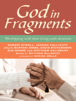 God in Fragments: Worshipping with those living with dementia