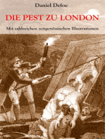 Die Pest zu London: Mit zahlreichen zeitgenössischen Illustrationen