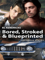 Bored, Stroked, and Blueprinted: Centerville Muscle, #1