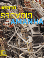 Cidades do Amanhã: Uma história do planejamento e projetos urbanos no século XX (edição revista e aumentada)