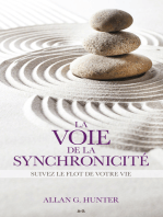 La voie de la synchronicité: Suivez le flot de votre vie