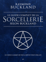 Le guide complet de la sorcellerie selon Buckland: Le guide classique de la sorcellerie