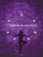 Chakras évolution: 7 portails d’éveil, de transformation et de réalisation de Soi