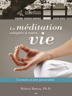 La méditation adaptée à votre vie