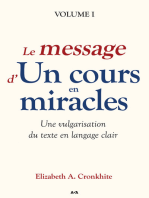 Le message d’Un cours en miracles: Une vulgarisation du Texte en langage clair