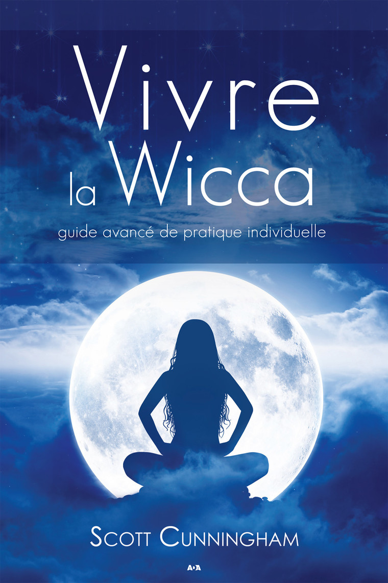 La Wicca Magie Blanche Et Art De Vivre Pdf