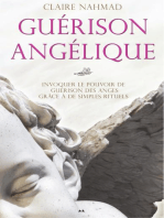 Guérison angélique: Invoquer le pouvoir de guérison des anges grâce à de simples rituels
