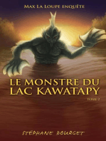 Le Monstre du lac Kawatapy: Le Monstre du lac Kawatapy