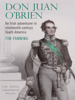 Don Juan O’Brien: An Irish adventurer in nineteenth-century South America